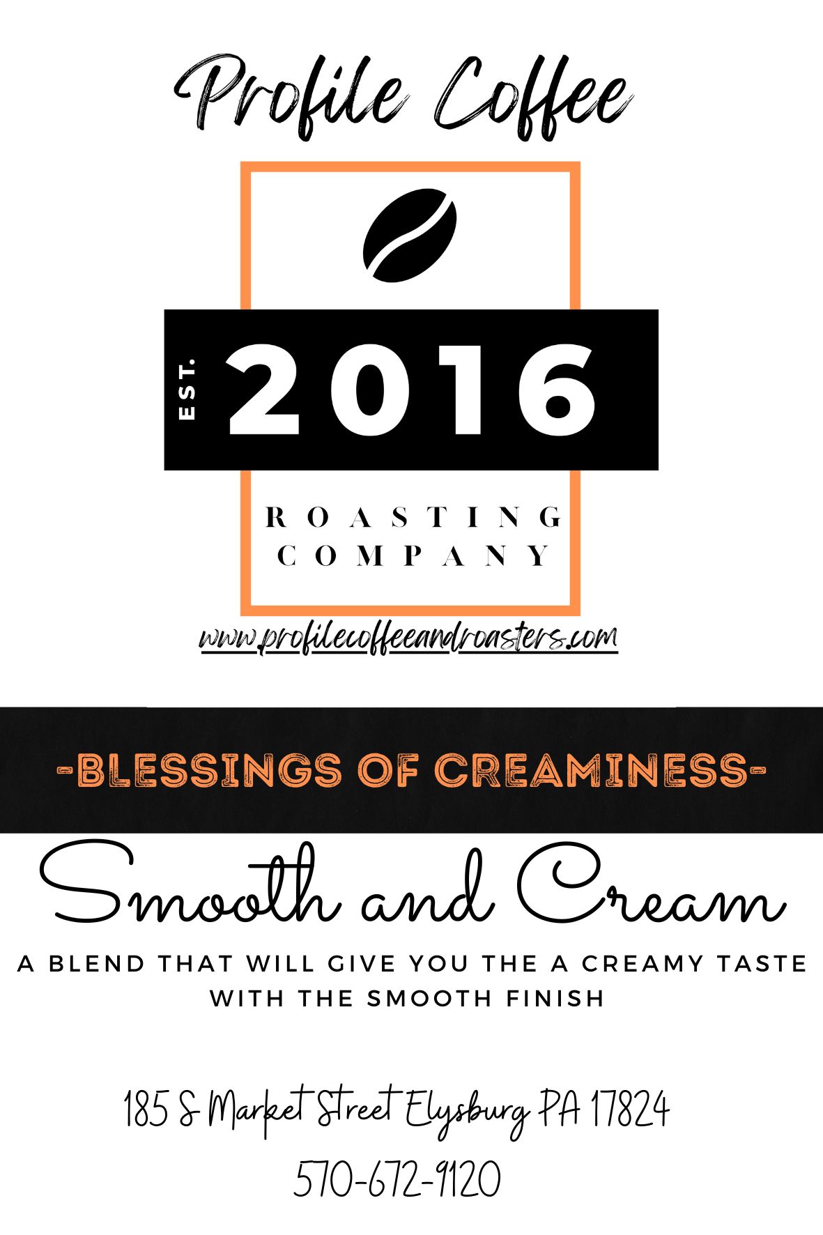 Fresh Roasted Blessings of Creaminess by Profile Whole Bean coffeebaglabels9-8-22_4x6in